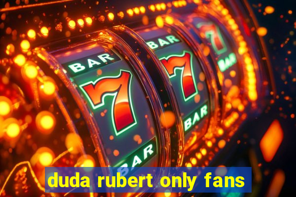 duda rubert only fans